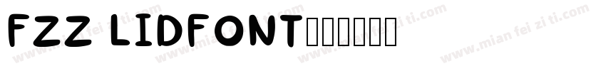 FZZ LIDFONT字体转换